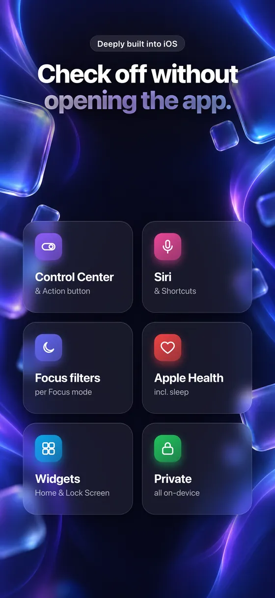 Check off without opening the app – Control Center, Siri, Focus filters, Health, widgets